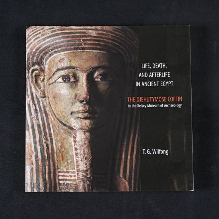 "Life, Death and Afterlife in Ancient Egypt" by Wilfong, T.G.