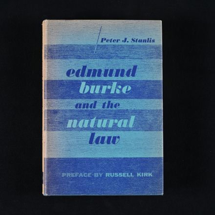 Vintage "Edmund Burke and the Natural Law" by Stanlis, Peter J.