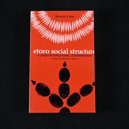 Vintage 1st Paperback Edition "Etoro Social Structure" by Kelly, Raymond C.