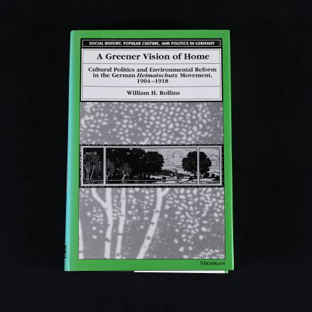 Vintage Illustrated Edition "A Greener Vision of Home" by Rollins, William H.