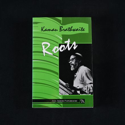 Vintage "Roots" by Brathwaite, Kamau