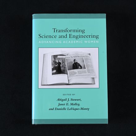 SIGNED 1st Edition "Transforming Science and Engineering" by Abigail J. Stewart; Janet E. Malley; Danielle Lavaque-manty