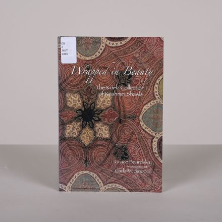 Wrapped in Beauty Kashmiri Shawls Beardsley Sinopoli 2005 PB 1st Ed